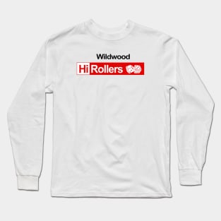 DEFUNCT - Wildwood Hi Rollers CBA Long Sleeve T-Shirt